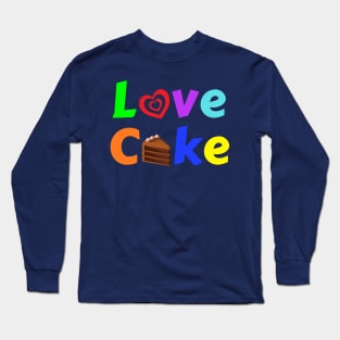 Love Cake Long Sleeve T-Shirt